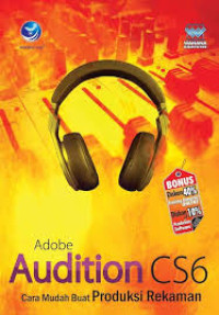 Image of Adobe Audition CS6 Cara Mudah Buat Produksi Rekaman