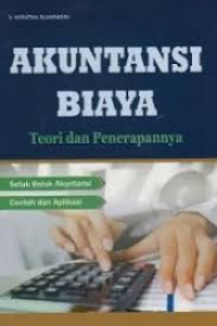 Image of Akuntansi Biaya Teori Dan Penerapanny