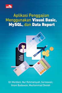 Image of Aplikasi Penggajian menggunakan Visual Basic, MYSQL dan Data Report