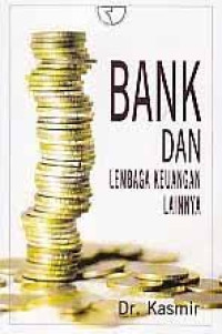 Image of Bank Dan Lembaga Keuangan Lainnya Edisi Revisi 2014