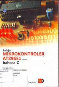 Image of Belajar Mikrokontroler AT89S51 Dengan Bahasa C