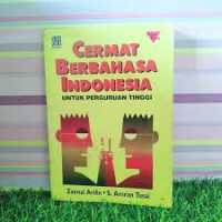 Image of Cermat Berbahasa Indonesia Untuk perguruan Tinggi