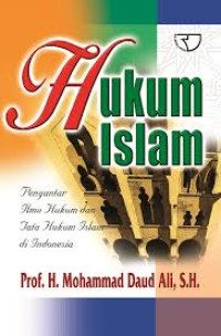Image of Hukum Islam : Pengantar Ilmu Hukum Dan Tata Hukum Islam Di Indonesia