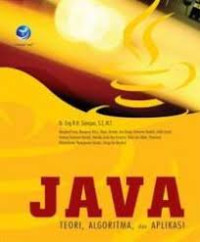 Image of J.A.V.A : Teori, Alogaritma dan Aplikasi