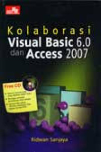 Image of Kolaborasi Visual Basic 6.0 Dan Access 2007