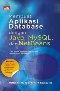 Image of Membuat Aplikasi  Database Dengan Java,Mysql Dan Netbeans