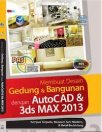 Image of Membuat Desain Gedung Dan Bangunan Dengan AutoCAD & 3ds Max 2013