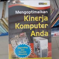 Image of Mengoptimalkan Kinerja Komputer Anda