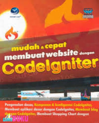 Image of Mudah Dan Cepat Membuat Website Dengan CodeIgniter