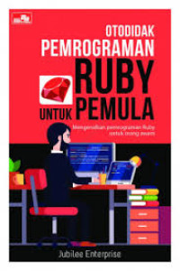 Image of Otodidak Pemprograman Ruby Untuk Pemula