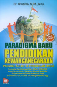 Image of Paradigma Baru Pendidikan Kewarganegaraan : Panduan Kuliah Di Perguruan Tinggi