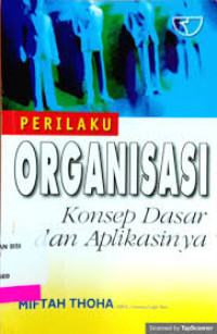 Image of Perilaku Organisasi Konsep Dasar Dan Aplikasinya