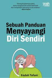 Image of Sebuah Panduan Menyayangi Diri Sendiri
