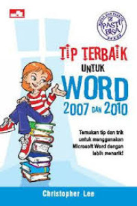 Image of Tip Terbaik Untuk Word 2007 dan 2010 Pasti Bisa