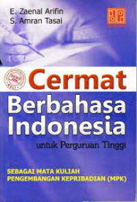 Image of Cermat Berbahasa Indonesoa : Untuk Perguruan Tinggi