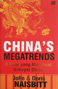 Image of China's Megatrends : 8 Pilar yang Membuat Dahsyat Chiina