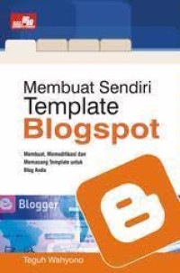 Image of Membuat Sendiri Template Blogspot