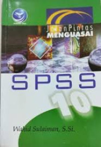 Image of Jalan Pintas  Menguasai SPSS 10